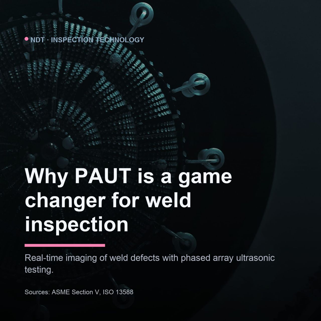Phased array ultrasonic testing (PAUT) has transformed weld inspection by...