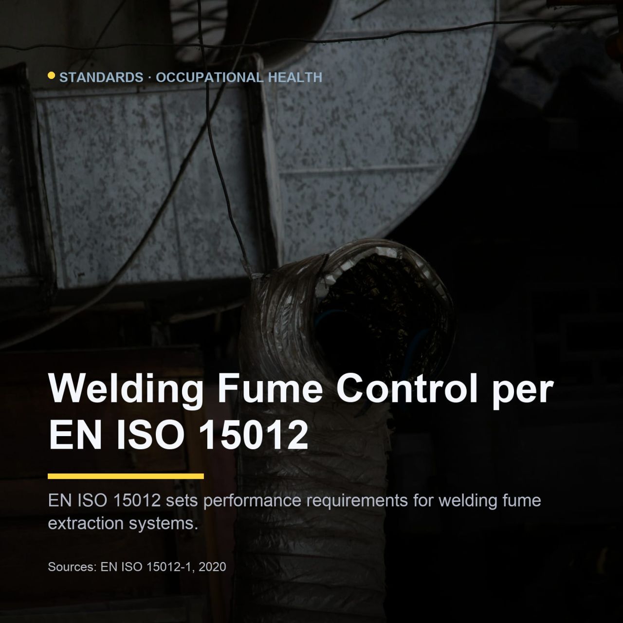 According to EN ISO 15012-1:2020, welding fume control is a critical...
