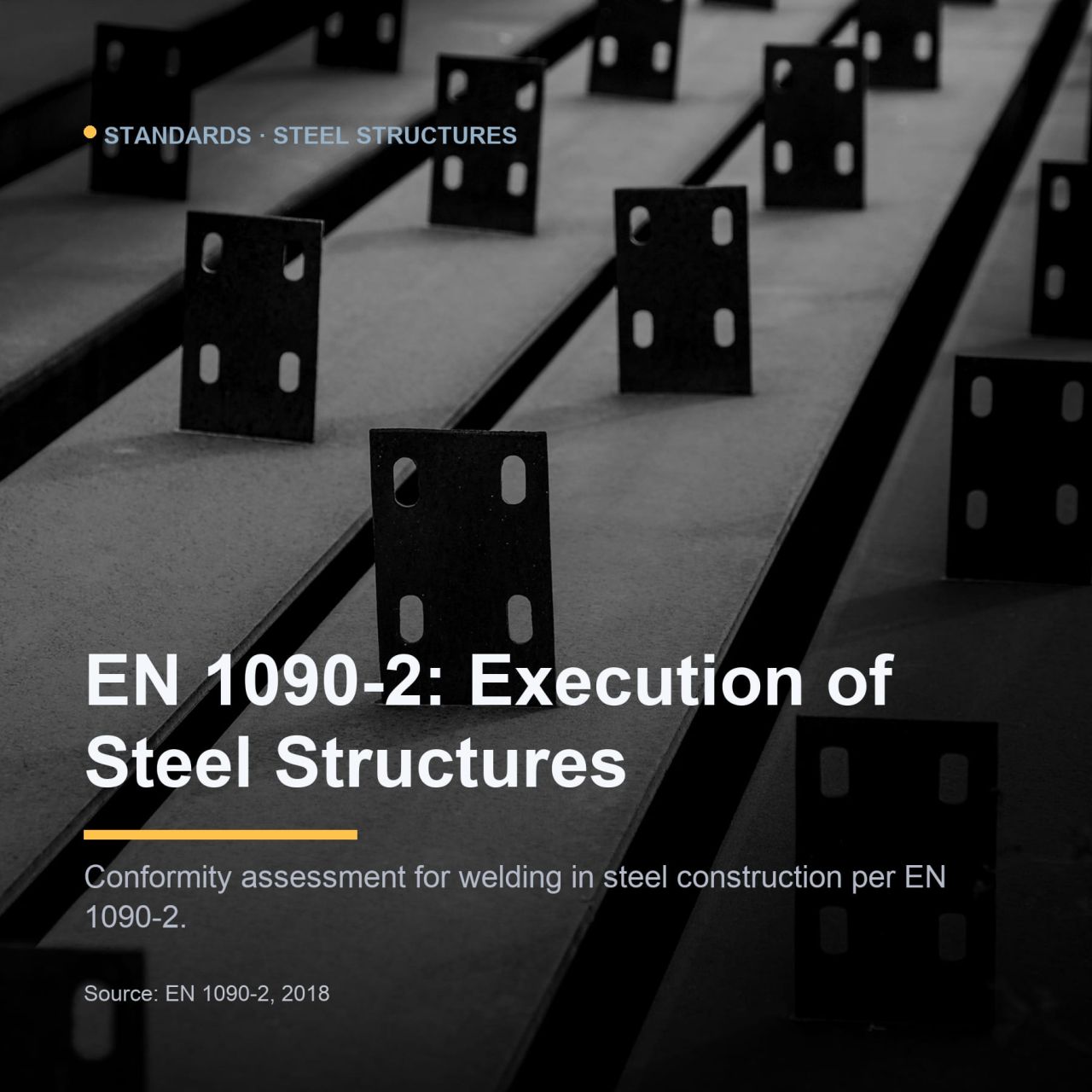According to EN 1090-2:2018, the execution of steel structures requires...