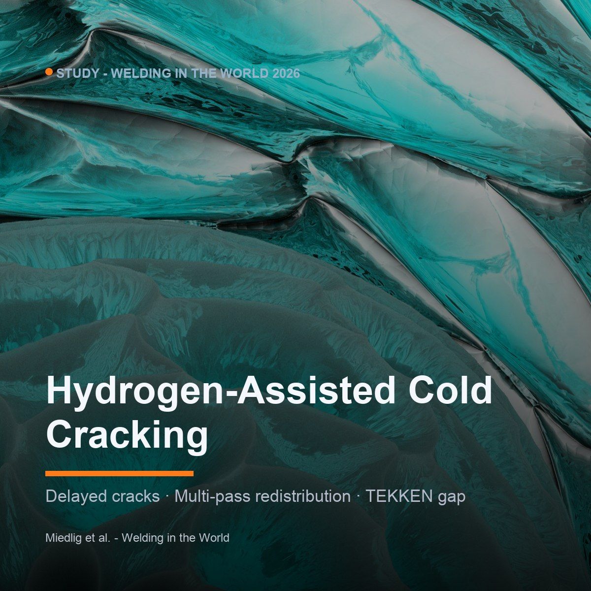 A new study published in Welding in the World (Miedlig et al., 2026)...