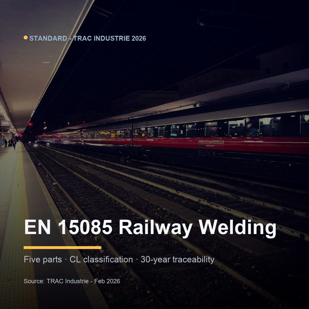 The European railway welding standard EN 15085 is not a standalone document....