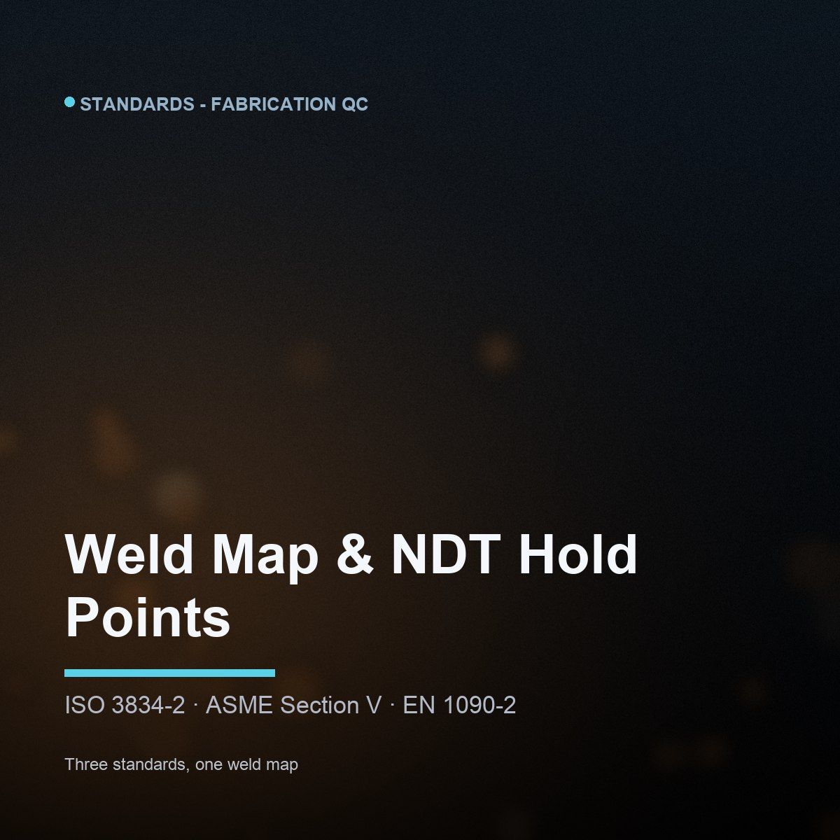 Every fabrication project has a weld map. Few meet the traceability...